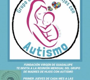 Reunion mensual del Grupo De Madres de Hijos con Autismo Primer Jueves de cada mes 7-8pm