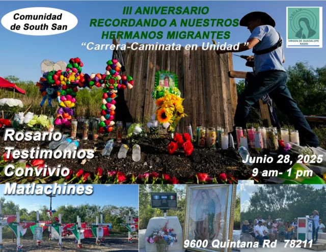 Junio 28, 2025Rosario por nuestros hermanos migrantes, acaecidos trágicamente en la trayla. Hermanos este año también ofreceremos nuestra oración y honraremos con nuestra presencia las vidas de estos hombres y mujeres que salieron de sus tierras. Tendremos carrera-camina, Rosario, Danzantes, y algunas palabras de representantes como una bendición para este momento.Te invitamos a correr la voz y acompañarnos para detalles por favor  llena la forma en https://cstu.io/33c604 envia texto al 830 388 3009 o entra a nuestro muro de eventos en nuestro app o web page https://cstu.io/4f8868  En el app dentro del "evento" esta el muro de preguntas.