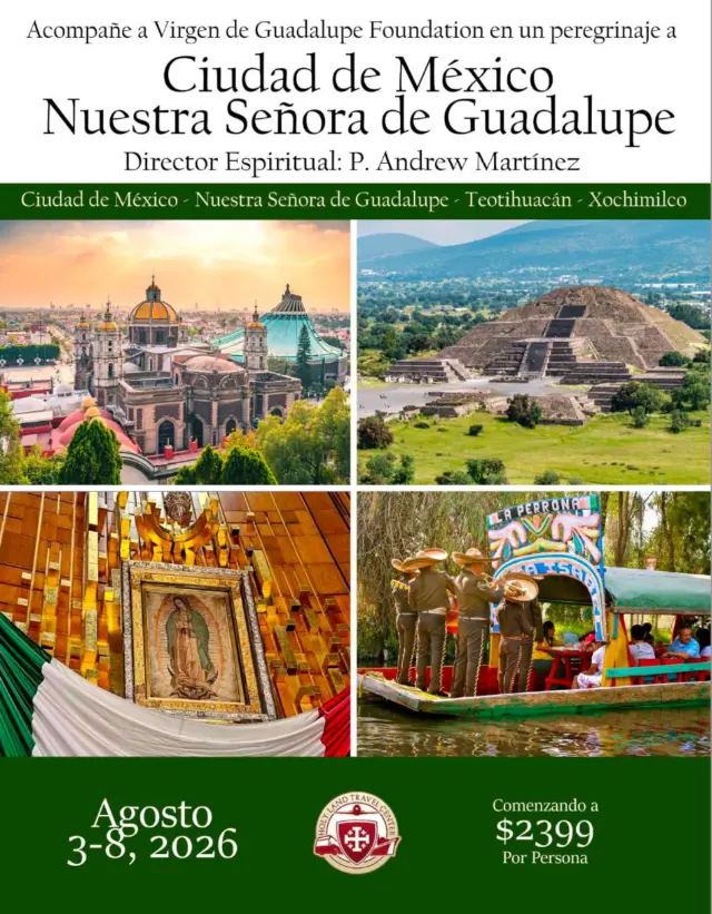 Acompaña al padre Andy Martínez a una visita que esta en el corazón de muchos....la Morenita del Tepeyac. Agosto 3, 2026Los registros están abiertos, cupo limitado.
Info (tx whatsapp) 830 388 3009 o en la Parroquia Ntra Señora de Guadalupe Shrine: 210 226 4064